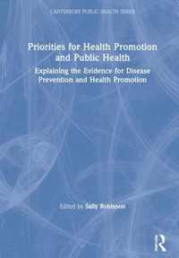 Priorities for Health Promotion and Public Health