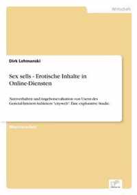 Sex sells - Erotische Inhalte in Online-Diensten