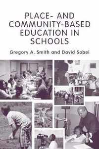 Place-And Community-Based Education In Schools