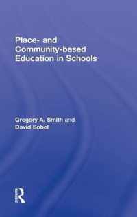 Place-and Community-based Education in Schools