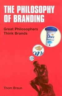 The Philosophy of Branding