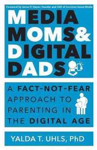 Media Moms & Digital Dads