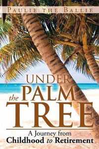 Under the Palm Tree