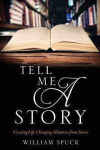 Tell Me a Story