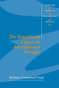 The Republican Legacy in International Thought