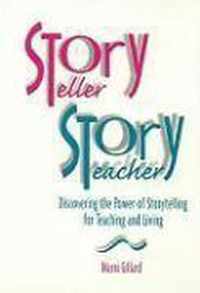 Storyteller, Storyteacher