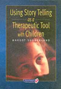 Using Story Telling as a Therapeutic Tool with Children