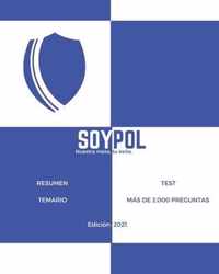 Soypol: Resumen temario - Test mas de 2.000 preguntas.