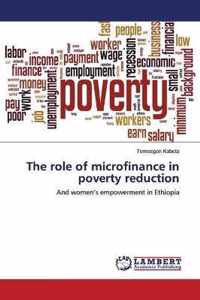 The role of microfinance in poverty reduction