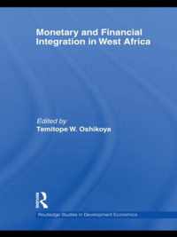 Monetary and Financial Integration in West Africa