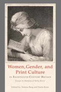 Women, Gender, and Print Culture in Eighteenth-Century Britain