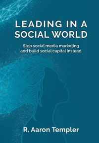 Leading in a Social World