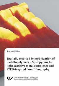 Spatially resolved immobilization of metallopolymers