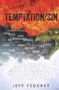 Temptation/Sin and Tools to Overcome