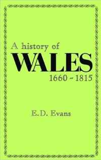 A History of Wales, 1660-1815