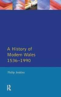 A History of Modern Wales 1536-1990