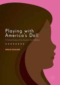 Playing with America's Doll