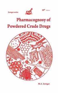 Pharmacognosy of Powdered Crude Drugs