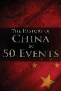 The History of China in 50 Events