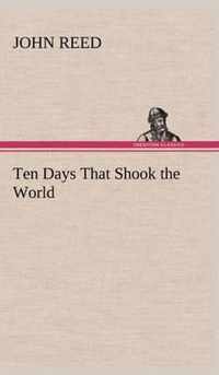 Ten Days That Shook the World