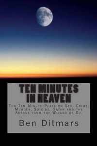 Ten Minutes in Heaven