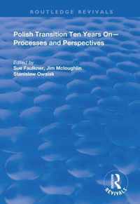 Polish Transition Ten Years On