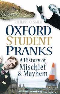 Oxford Student Pranks