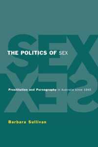 The Politics of Sex