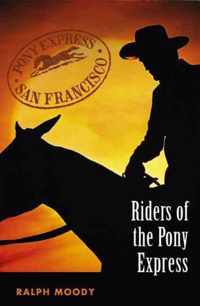 Riders of the Pony Express