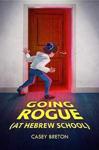 Going Rogue (At Hebrew School)