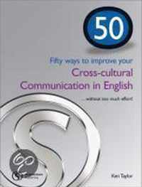 Fifty Ways To Improve Your Intercultural Skills. Student's Book