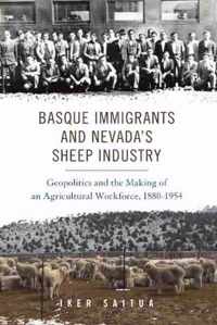 Basque Immigrants and Nevada's Sheep Industry