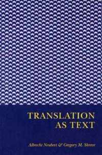 TRANSLATION AS TEXT