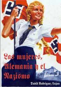 Las Mujeres, Alemania y El Nazismo