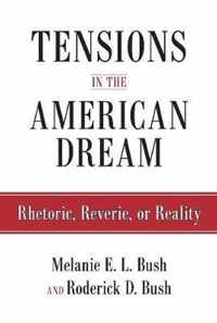 Tensions in the American Dream