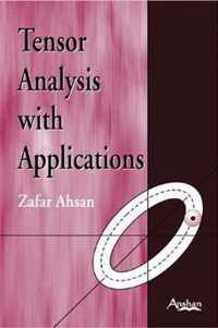 Tensor analysis with Applications