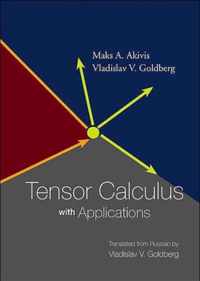 Tensor Calculus With Applications