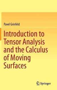 Introduction to Tensor Analysis and the Calculus of Moving Surfaces