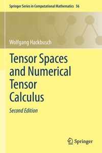 Tensor Spaces and Numerical Tensor Calculus