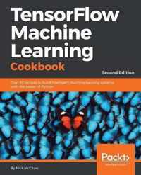 TensorFlow Machine Learning Cookbook