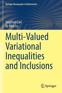 Multi-Valued Variational Inequalities and Inclusions