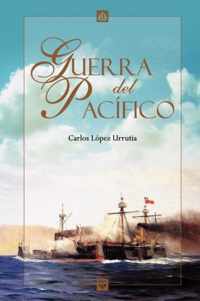 Guerra Del Pacifico