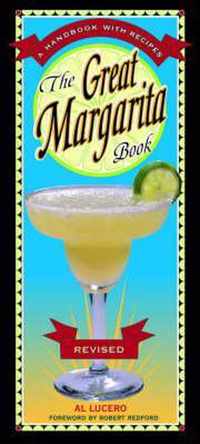 The Great Margarita Book