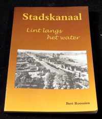 Stadskanaal - Lint langs het water