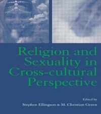 Religion and Sexuality in Cross-Cultural Perspective