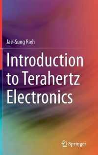 Introduction to Terahertz Electronics