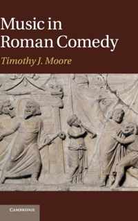 Music in Roman Comedy