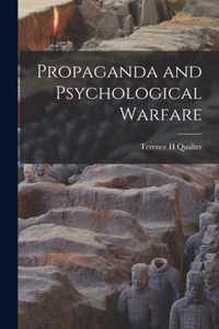 Propaganda and Psychological Warfare