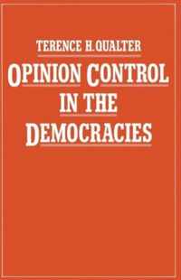 Opinion Control in the Democracies