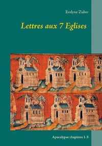 Lettres aux 7 Eglises